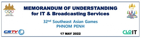 CSTV와 클로잇,  제32회 프놈펜 동남아시안게임의 IT운영시스템 및 주관방송 서비스 구축을 위한 MOU
